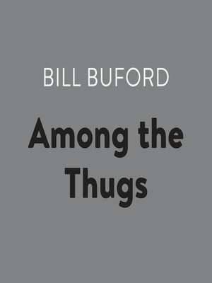 cover image of Among the Thugs